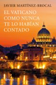 el vaticano como nunca antes te lo habian contado-9788408190783 el vaticano como nunca antes te lo habian contado-9788408190783