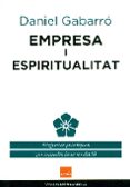 empresa i espiritualitat-daniel gabarro-9788415218883 empresa i espiritualitat-daniel gabarro-9788415218883