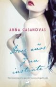 (pe) doce años y un instante-anna casanovas-9788415420583 (pe) doce años y un instante-anna casanovas-9788415420583