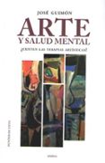 arte y salud mental-jose guimon-9788415458883 arte y salud mental-jose guimon-9788415458883