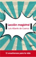 leccion magistral-luis alberto de cuenca prado-9788415577683 leccion magistral-luis alberto de cuenca prado-9788415577683