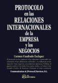 protocolo en las relaciones internacionales de la empresa y los negocios (ebook)-9788415683483 protocolo en las relaciones internacionales de la empresa y los negocios (ebook)-9788415683483