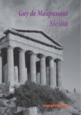 sicilia-guy de maupassant-9788415715283 sicilia-guy de maupassant-9788415715283