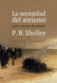 la necesidad del ateísmo-percy bysshe shelley-9788415862383 la necesidad del ateísmo-percy bysshe shelley-9788415862383