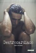 dextrocardiaco-juan arcones-9788416006083 dextrocardiaco-juan arcones-9788416006083