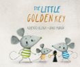 the little golden key-roberto aliaga-9788416078783 the little golden key-roberto aliaga-9788416078783
