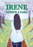 irene vuelve a casa (ebook)-9788416110483 irene vuelve a casa (ebook)-9788416110483