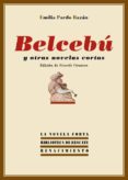 belcebu y otras novelas cortas-emilia pardo bazan-9788416246083 belcebu y otras novelas cortas-emilia pardo bazan-9788416246083