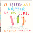 el llibre dels numeros de les ceres-oliver jeffers-drew daywalt-9788416394883 el llibre dels numeros de les ceres-oliver jeffers-drew daywalt-9788416394883