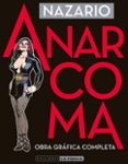 anarcoma: obra grafica completa-9788416400683 anarcoma: obra grafica completa-9788416400683