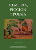 memoria, ficción y poesía-aquilino duque-9788416477883 memoria, ficción y poesía-aquilino duque-9788416477883