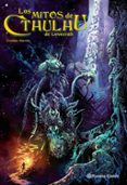 los mitos de cthulhu de lovecraft-esteban maroto-h.p. lovecraft-9788416693283 los mitos de cthulhu de lovecraft-esteban maroto-h.p. lovecraft-9788416693283