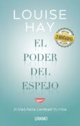 el poder del espejo (ebook)-louise l. hay-9788416715183 el poder del espejo (ebook)-louise l. hay-9788416715183