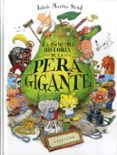 la increible historia de la pera gigante-jakob martin strid-9788417127183 la increible historia de la pera gigante-jakob martin strid-9788417127183