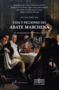 vida y ficciones del abate marchena (ebook)-eva díaz pérez-9788417453183 vida y ficciones del abate marchena (ebook)-eva díaz pérez-9788417453183