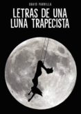 letras de una luna trapecista (ebook)-9788417768683 letras de una luna trapecista (ebook)-9788417768683