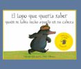 el topo que queria saber quien se habia hecho aquello en su cabez a (sonidos)-werner holzwarth-9788420407883 el topo que queria saber quien se habia hecho aquello en su cabez a (sonidos)-werner holzwarth-9788420407883