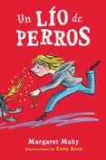 un lio de perros-margaret mahy-9788420418483 un lio de perros-margaret mahy-9788420418483