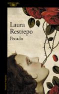 pecado-laura restrepo-9788420419183 pecado-laura restrepo-9788420419183