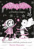 isadora moon y el hechizo mágico (isadora moon) (ebook)-harriet muncaster-9788420433783 isadora moon y el hechizo mágico (isadora moon) (ebook)-harriet muncaster-9788420433783