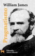 pragmatismo: un nuevo nombre para viejas formas de pensar-william james-9788420635583 pragmatismo: un nuevo nombre para viejas formas de pensar-william james-9788420635583