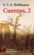 cuentos, 2-e.t.a. hoffmann-9788420640983 cuentos, 2-e.t.a. hoffmann-9788420640983