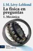 la fisica en preguntas 1: mecanica-jean marc levy-leblond-9788420656083 la fisica en preguntas 1: mecanica-jean marc levy-leblond-9788420656083