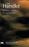 ensayo sobre el cansancio-peter handke-9788420660783 ensayo sobre el cansancio-peter handke-9788420660783