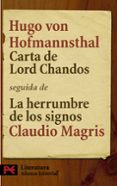 carta de lord chandos; la herrumbre de los signos-claudio magris-hugo von hofmannsthal-9788420662183 carta de lord chandos; la herrumbre de los signos-claudio magris-hugo von hofmannsthal-9788420662183