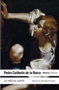 la vida es sueño-pedro calderon de la barca-9788420678283 la vida es sueño-pedro calderon de la barca-9788420678283