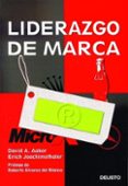liderazgo de marca-david a. aaker-erich joachimsthaler-9788423422883 liderazgo de marca-david a. aaker-erich joachimsthaler-9788423422883