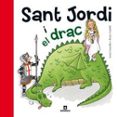 sant jordi i el drac-anna canyelles-9788424635183 sant jordi i el drac-anna canyelles-9788424635183