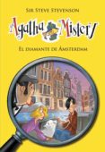 agatha mistery 19. el diamante de amsterdam-sir steve stevenson-9788424653583 agatha mistery 19. el diamante de amsterdam-sir steve stevenson-9788424653583