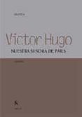 nuestra señora de paris-victor hugo-9788424928483 nuestra señora de paris-victor hugo-9788424928483