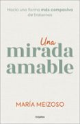 Una mirada amable-17082544-otro-formato
