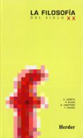 la filosofia del siglo xx-emerich coreth-9788425416583 la filosofia del siglo xx-emerich coreth-9788425416583
