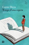 Temps d'una espera-13622142-otro-formato
