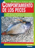 el nuevo libro del comportamiento de los peces-jörg vierke-9788430593583 el nuevo libro del comportamiento de los peces-jörg vierke-9788430593583