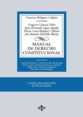 manual de derecho constitucional (11ª ed.) (vol. i: constitucion y fuentes del derecho, derecho constitucional europeo. tribunal constitucional. estado autonomico)-francisco balaguer callejon-9788430969883 manual de derecho constitucional (11ª ed.) (vol. i: constitucion y fuentes del derecho, derecho constitucional europeo. tribunal constitucional. estado autonomico)-francisco balaguer callejon-9788430969883