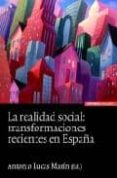 la realidad social: transformaciones recientes en españa-antonio lucas marin-9788431326883 la realidad social: transformaciones recientes en españa-antonio lucas marin-9788431326883