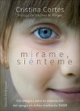 mirame, sienteme-cristina cortes viniegra-9788433028983 mirame, sienteme-cristina cortes viniegra-9788433028983