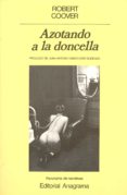 azotando a la doncella-robert et al. coover-9788433930583 azotando a la doncella-robert et al. coover-9788433930583
