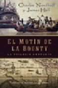 el motin de bounty (triologia completa)-james hall-charles nordhoff-9788435061483 el motin de bounty (triologia completa)-james hall-charles nordhoff-9788435061483