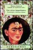 los otros importantes: creatividad y relaciones intimas-whitney chardwick-isabelle de courtivron-9788437612683 los otros importantes: creatividad y relaciones intimas-whitney chardwick-isabelle de courtivron-9788437612683