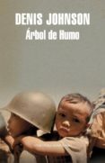arbol de humo-denis johnson-9788439721383 arbol de humo-denis johnson-9788439721383