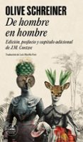 Fácil descarga de libros en inglés gratis. DE HOMBRE EN HOMBRE de OLIVE SCHREINER (Literatura española) 9788439743583 DJVU CHM PDB