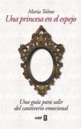 una princesa en el espejo (ebook)-maria tolmo-9788441432383 una princesa en el espejo (ebook)-maria tolmo-9788441432383