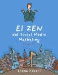 el zen del social media marketing (3ª ed.)-shama hyder kabani-9788441535183 el zen del social media marketing (3ª ed.)-shama hyder kabani-9788441535183