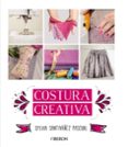 costura creativa-sylvia santivañez pascual-9788441536883 costura creativa-sylvia santivañez pascual-9788441536883