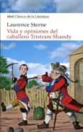 vida y opiniones del caballero tristram shandy-laurence sterne-9788446042983 vida y opiniones del caballero tristram shandy-laurence sterne-9788446042983